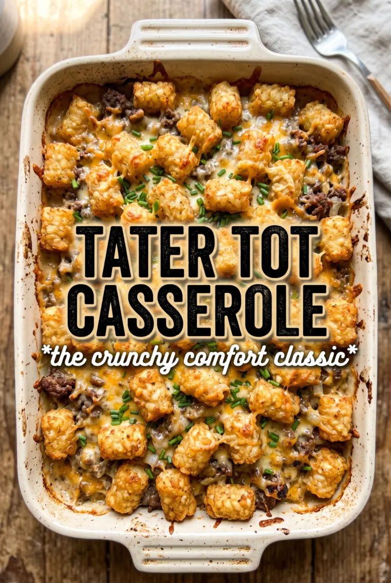 Tater Tot Casserole