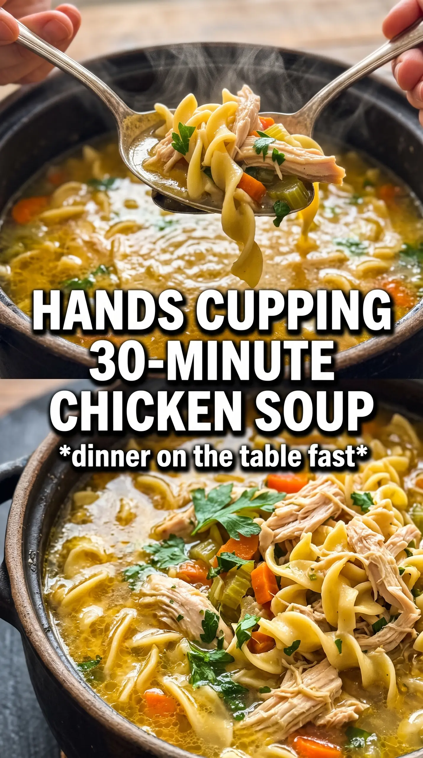 30-Minute Homemade Chicken Noodle Soup golden broth, egg noodles, rotisserie chicken