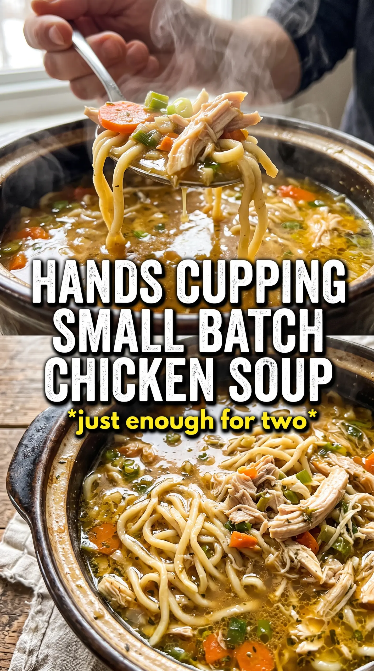 Small Batch Chicken Noodle Soup, cozy broth, shredded chicken